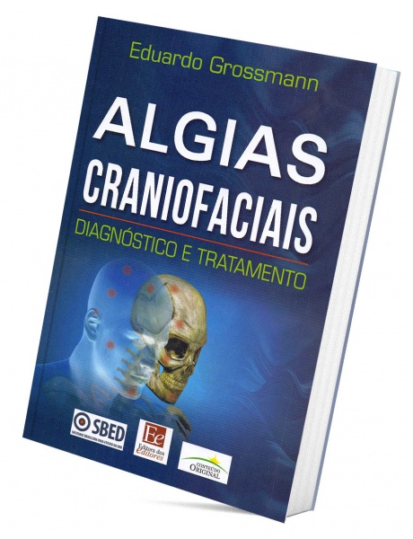 Algias Craniofaciais: Diagnóstico E Tratamento