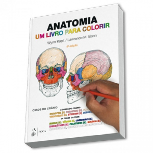 Anatomia - Um Livro Para Colorir