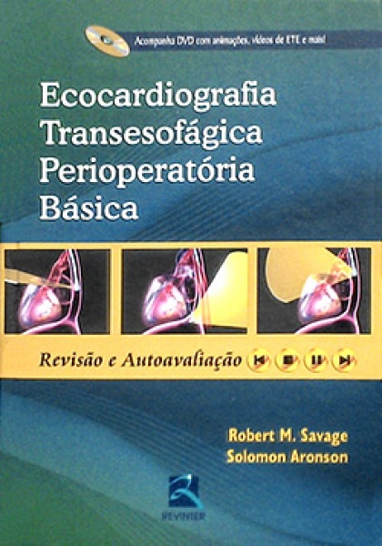 Ecocardiografia Transesofágica Perioperatória Básica