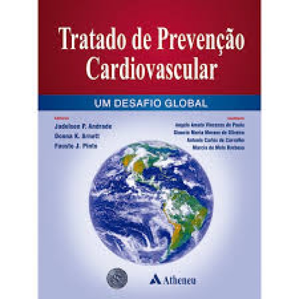 Tratado De Prevenção Cardiovascular - Um Desafio Global