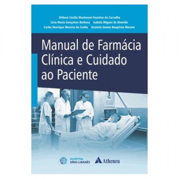 Manual De Farmácia Clínica E Cuidado Ao Paciente