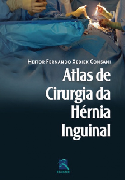 Atlas De Cirurgia Da Hérnia Inguinal