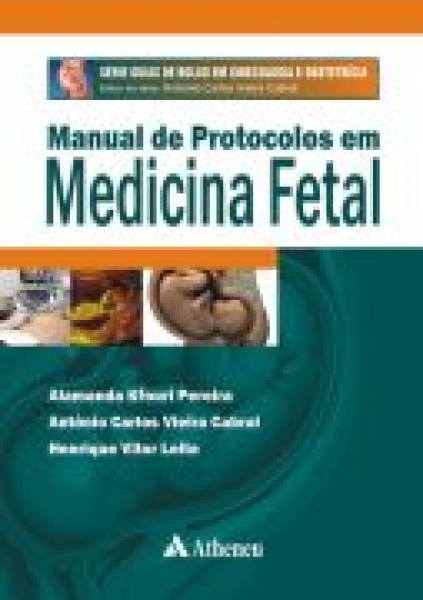 Manual De Protocolos Em Medicina Fetal