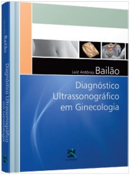 Diagnostico Ultrassonográfico Em Ginecologia