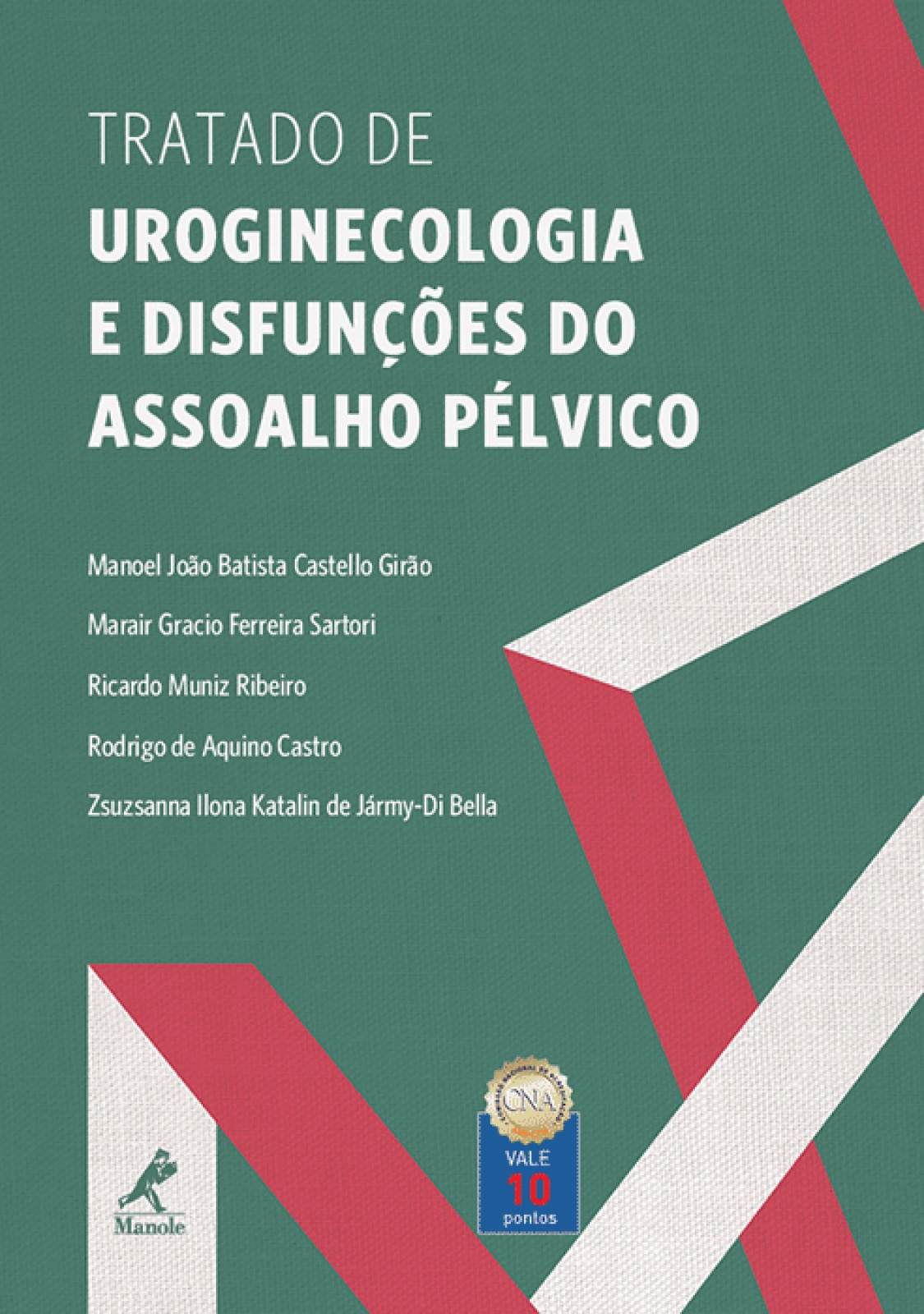 Tratado De Uroginecologia E Disfunções Do Assoalho Pélvico