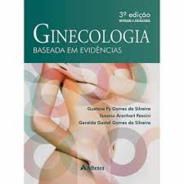 Ginecologia Baseada Em Evidências - 3A. Edição