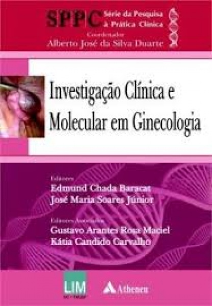 Investigação Clínica E Molecular Em Ginecologia