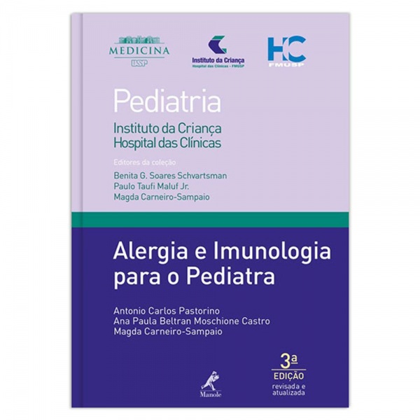 Alergia E Imunologia Para O Pediatra 3ª Edição