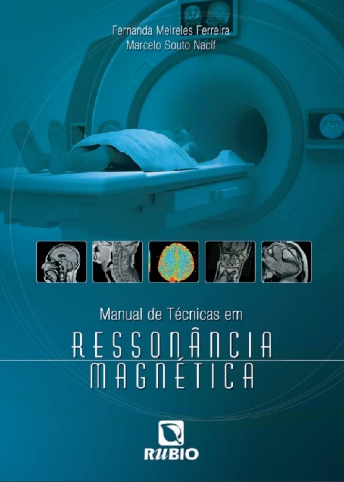 Manual De Técnicas Em Ressonância Magnética