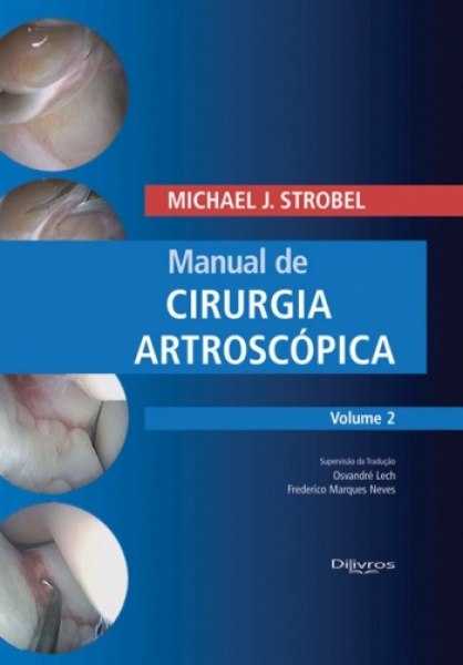 Manual De Cirurgia Artroscópica Volume 2