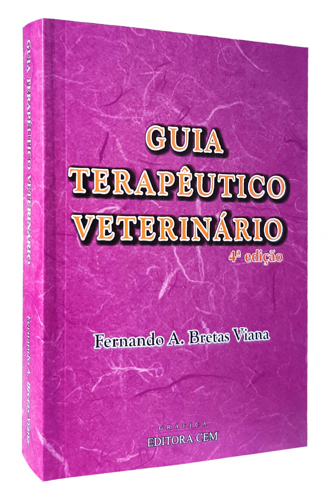 Guia Terapêutico Veterinário - 4 Edição