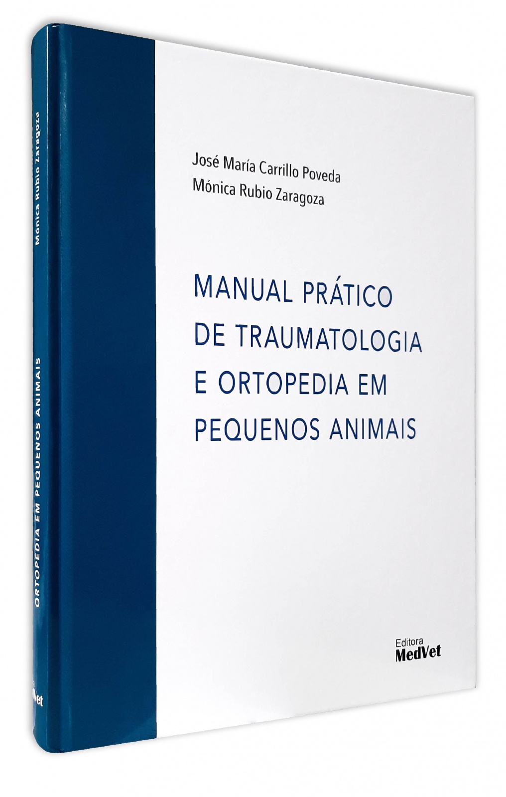 Manual Prático De Traumatologia E Ortopedia Em Pequenos Animais