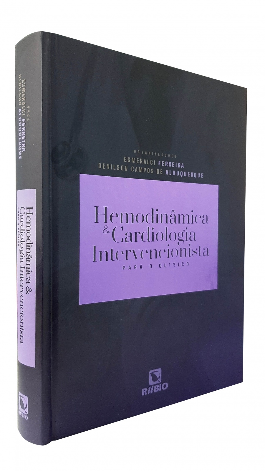 Hemodinâmica & Cardiologia Intervencionista Para O Clínico