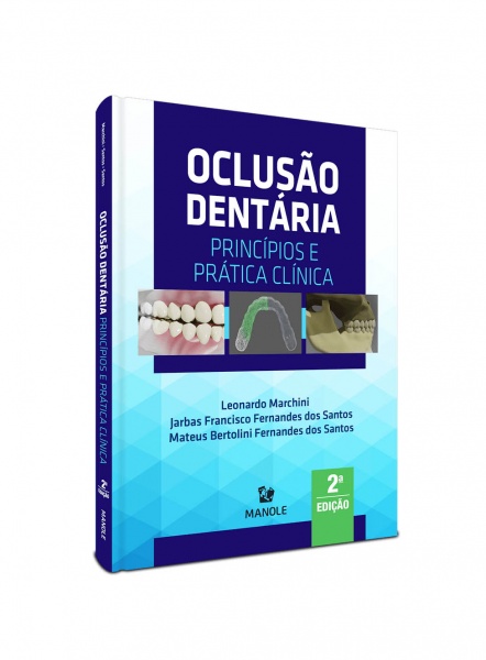 Oclusão Dentária - Princípios E Prática Clínica 2ª Edição