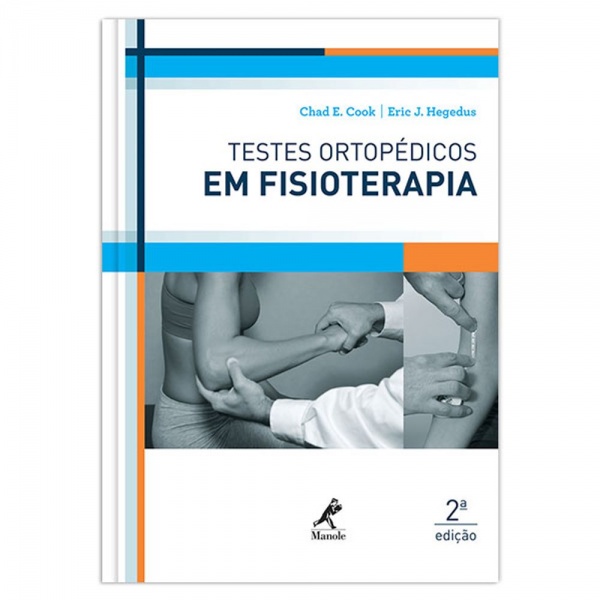 Testes Ortopédicos Em Fisioterapia – 2ª Edição 