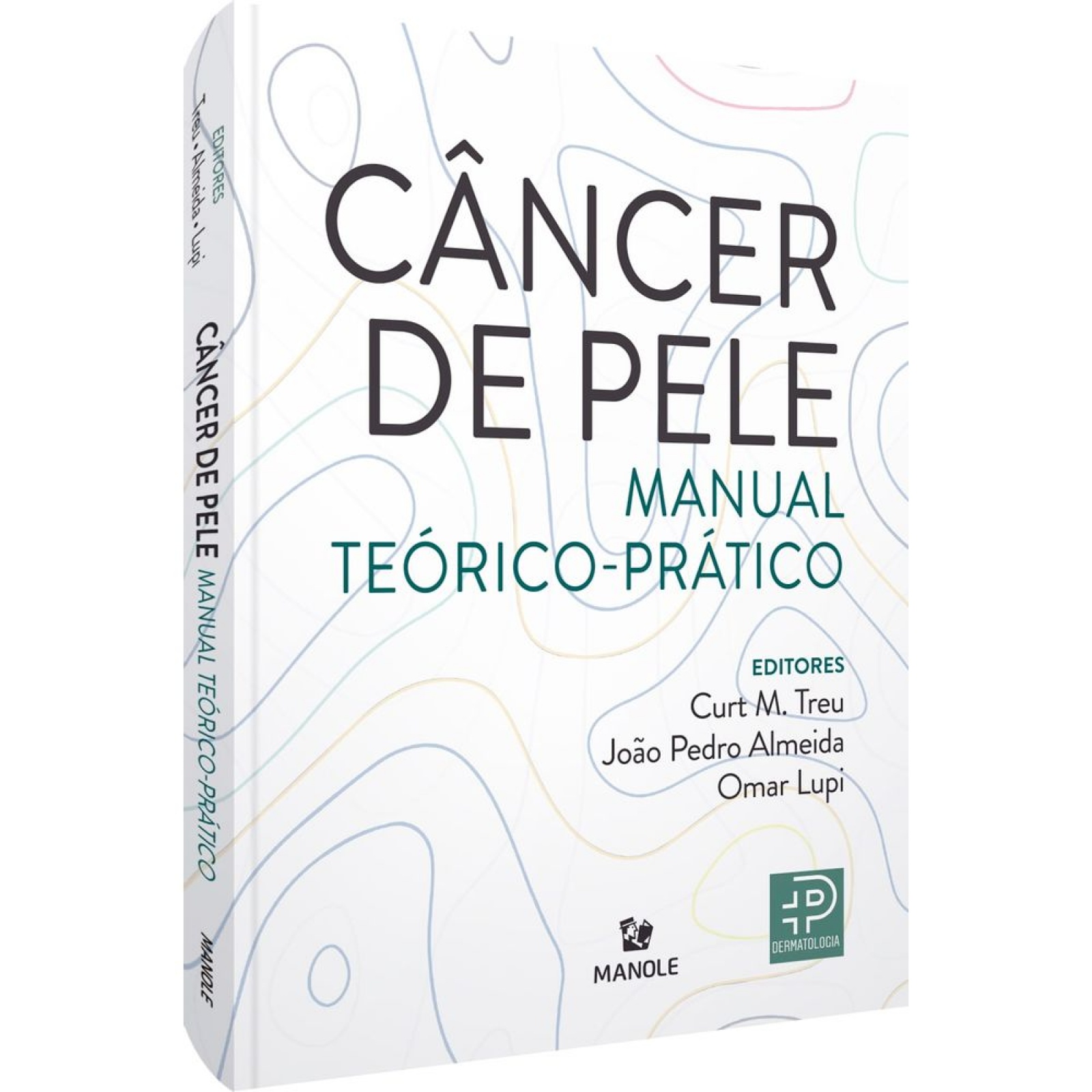 Câncer De Pele - Manual Teórico Prático