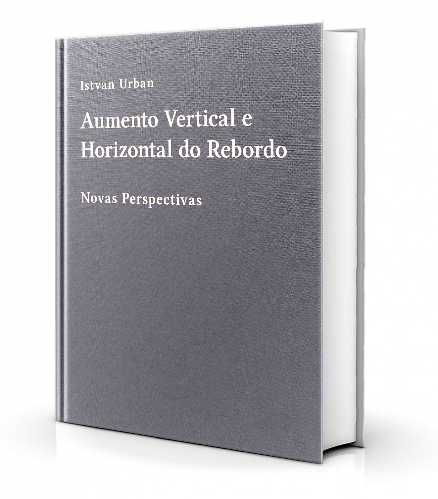Aumento Vertical E Horizontal Do Rebordo – Novas Perspectivas