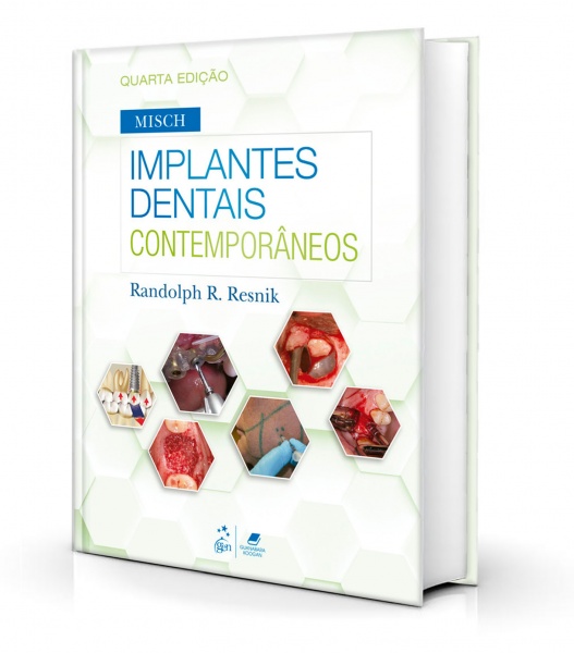 Misch - Implantes Dentais Contemporâneos - 4ª Edição