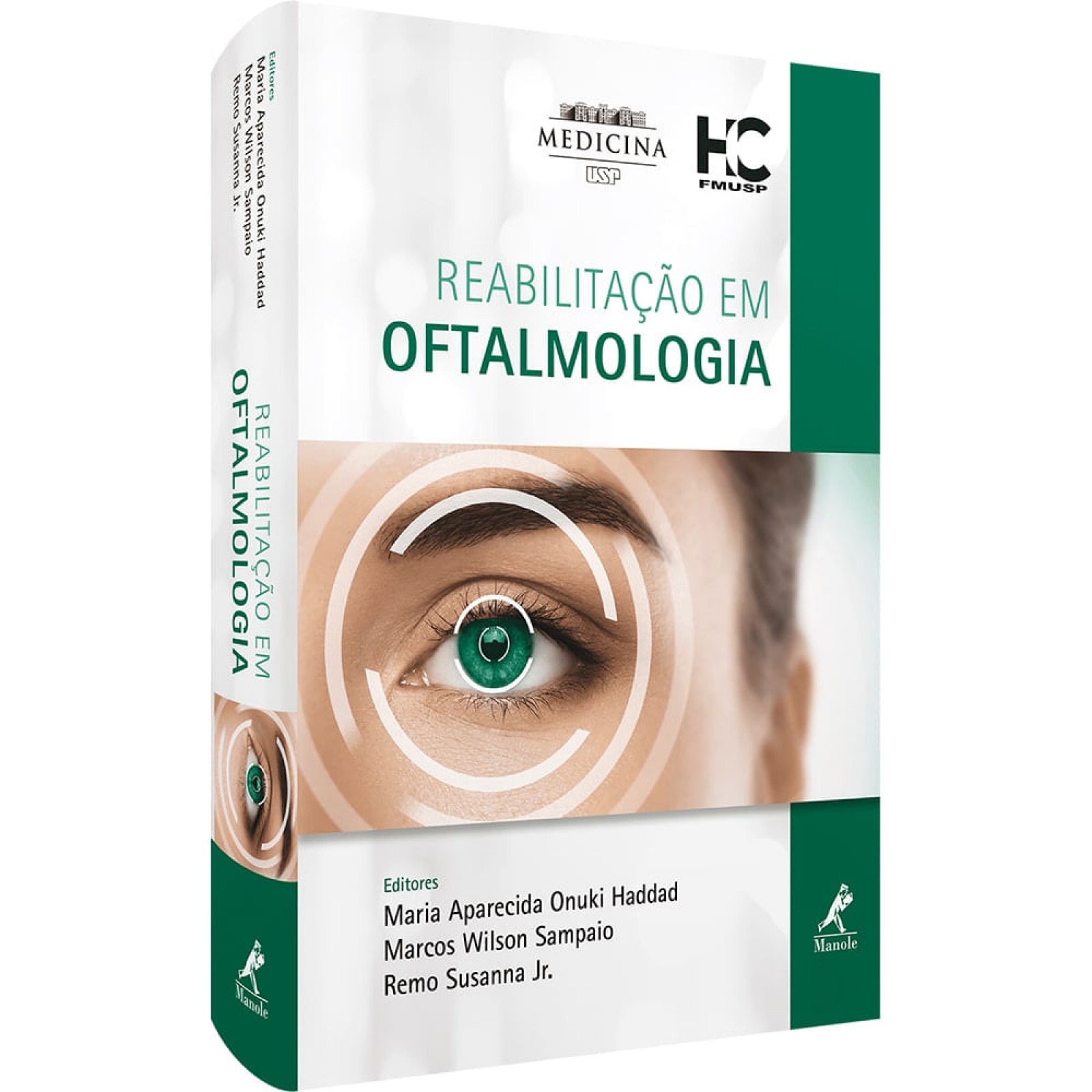 Reabilitação Em Oftalmologia - 1ª Edição