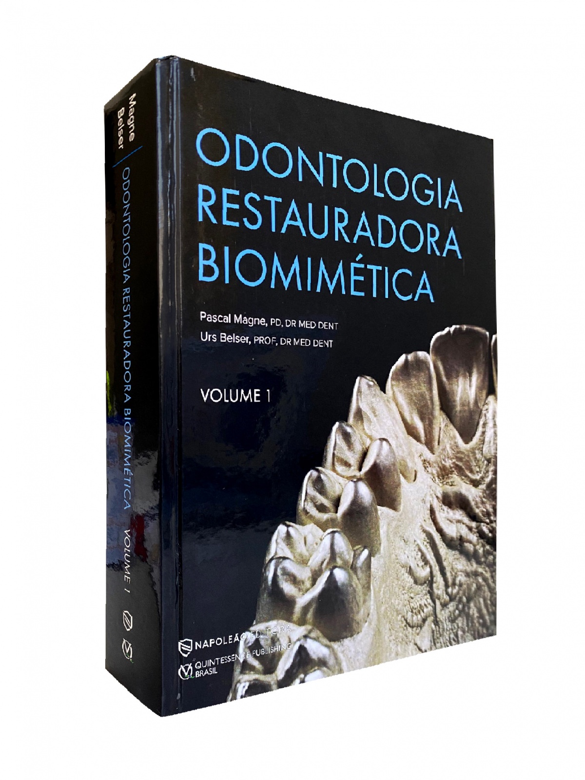 Odontologia Restauradora Biomimética - Vol. 1 E 2