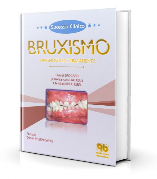 Sucesso Clinico Bruxismo - Diagnóstico E Tratamento