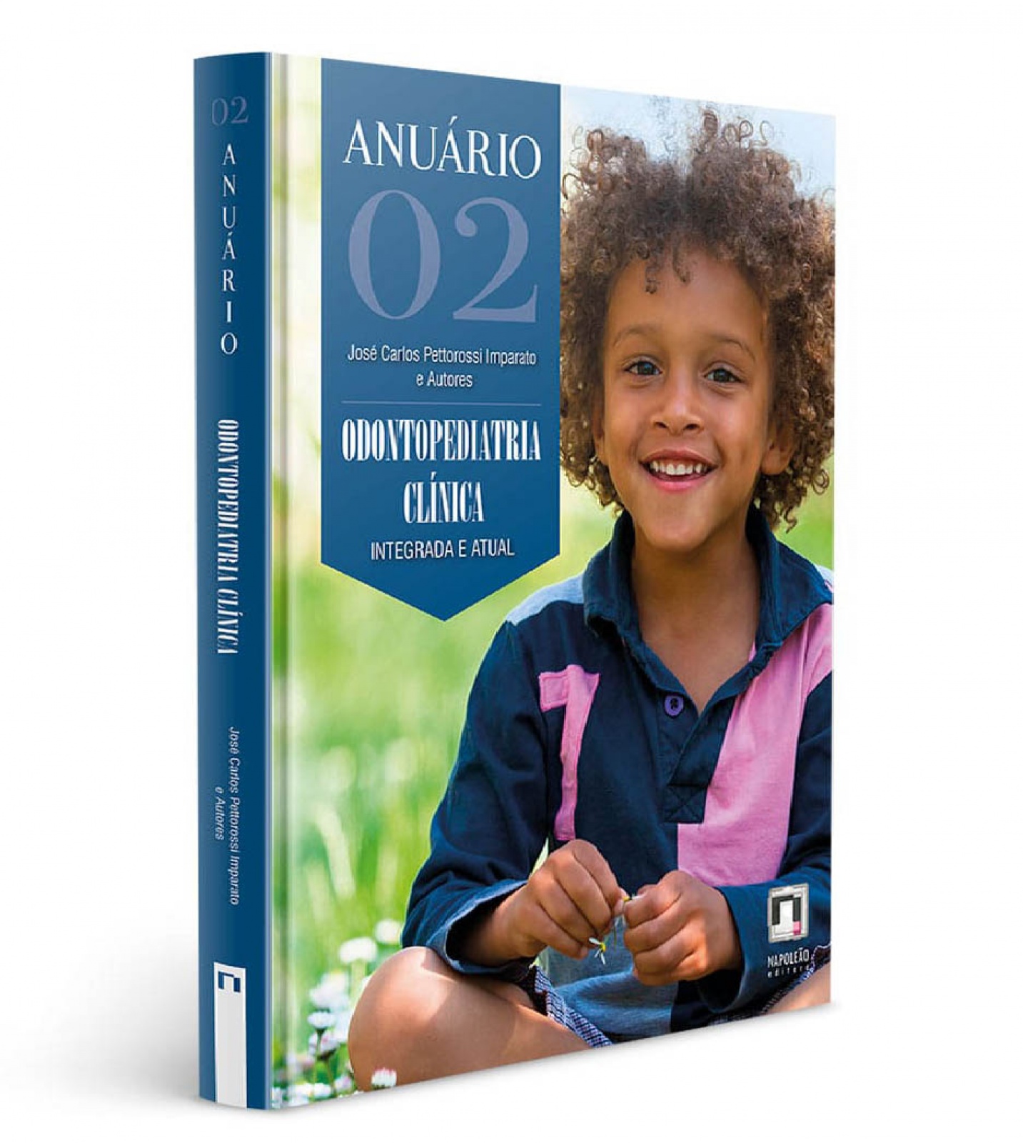 Anu Rio De Odontopediatria Cl Nica Integrada E Atual Vol Livresp Livrarias Especializadas