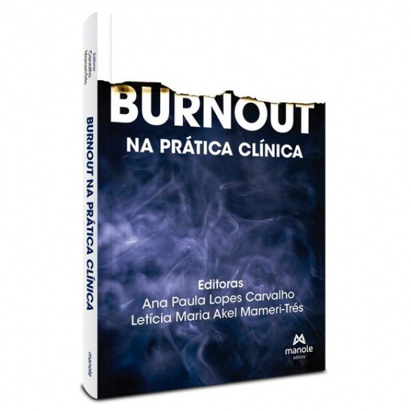 Burnout - Na Prática Clínica
