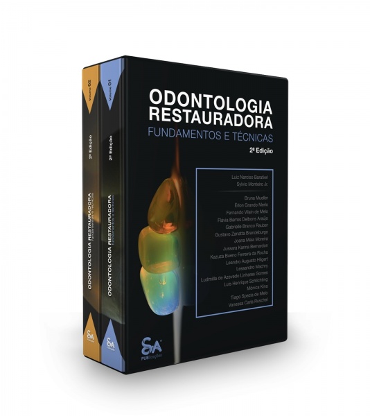 Odontologia Restauradora Fundamentos & Técnicas - Volumes 1 E 2