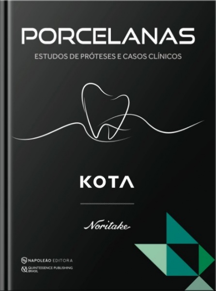 Porcelanas – Estudos De Próteses E Casos Clínicos