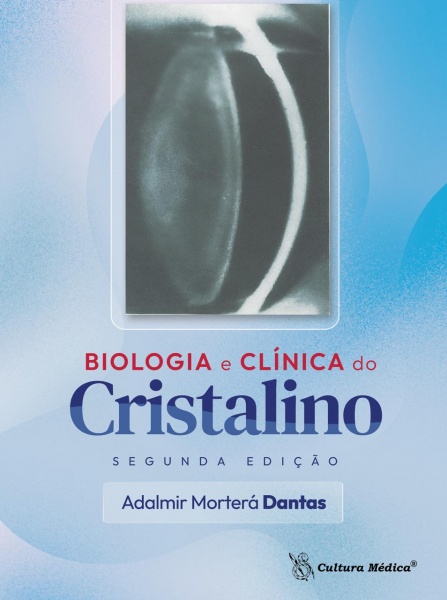 Biologia E Clínica Do Cristalino