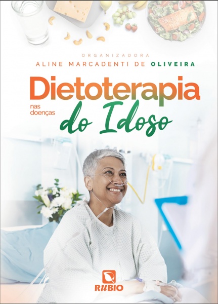 Dietoterapia Nas Doenças Do Idoso