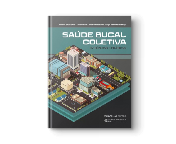 Saúde Bucal Coletiva Evidências E Práticas 