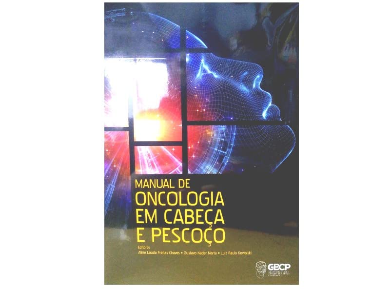 Manual De Oncologia Em Cabeça E Pescoço