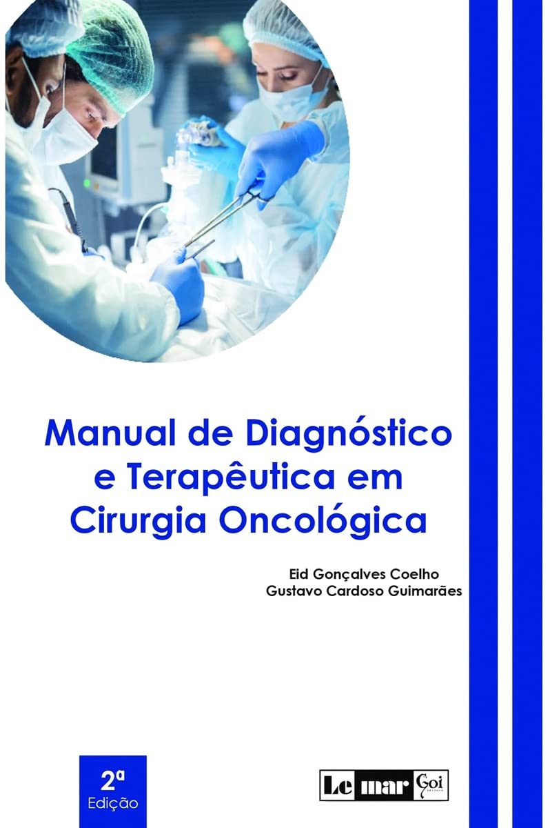 Manual Diagnóstico Terapêutica Em Cirurgia Oncológica