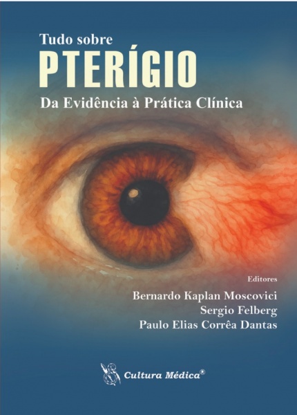 Tudo Sobre Pterígio Da Evidência À Prática Clínica